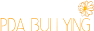 PDA Bulliying